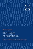 The Origins of Agnosticism