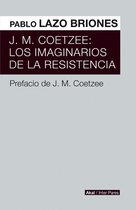 Inter Pares 14 - J.M. Coetzee: Los imaginarios de la resistencia
