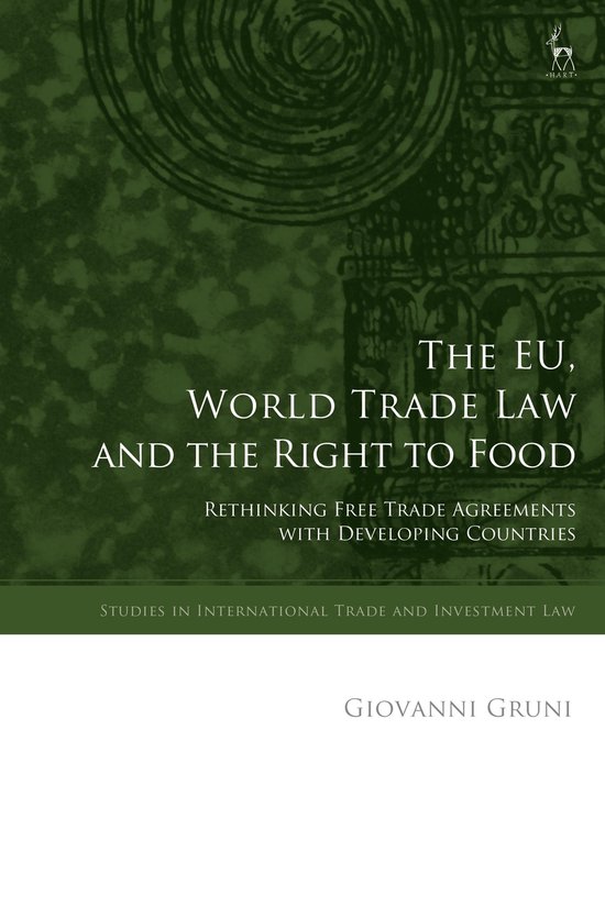 Studies in International Trade and Investment Law - The EU,  ... - cover
