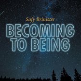 Becoming to Being