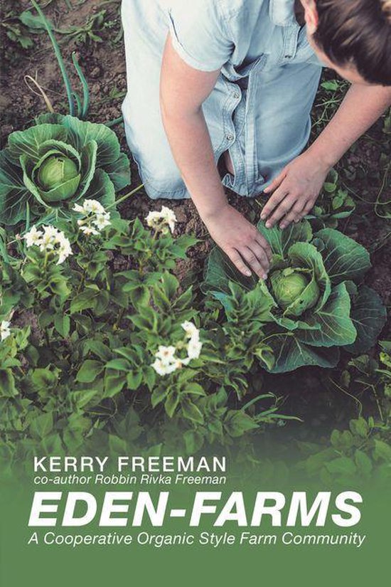 EdenFarms (ebook), Kerry Freeman 9781796082388 Boeken