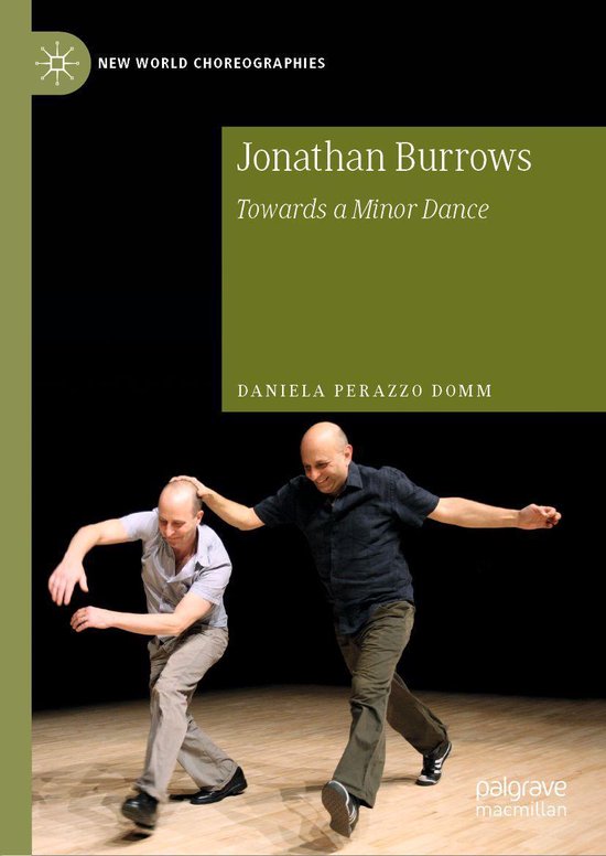 New World Choreographies Jonathan Burrows (ebook), Daniela Perazzo Domm bol