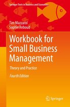 Springer Texts in Business and Economics - Workbook for Small Business Management