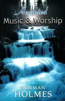 Anointed Music and Worship