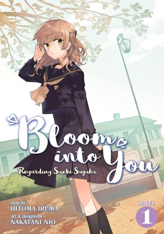 Bloom Into You (Light Novel): Regarding Saeki Sayaka 1 - Blo ... - cover
