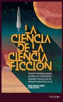 Ciencia - La ciencia de la ciencia ficción