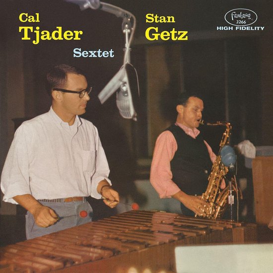 Getz.Stan Tjader.Cal Sextet