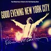 Paul McCartney - Good Evening New York City (2 CD | DVD)