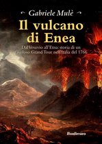 Il vulcano di Enea