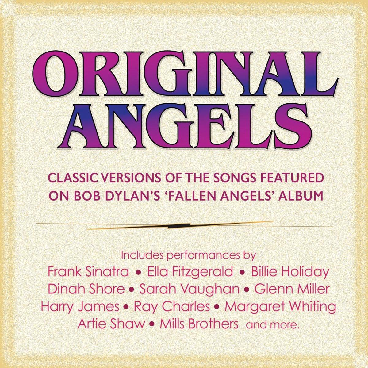 Original Angels - Classic Versions Of Dylans Fallen Angels