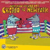 Post Now: Round One - Chicago Vs New York