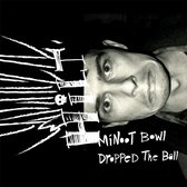 Minoot Bowl Dropped The Ball (Coloured Vinyl) (2LP)