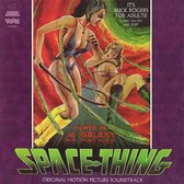 Space Thing [Original Motion Picture Soundtrack]
