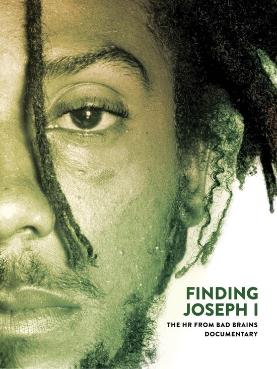 Finding Joseph I: The Hr From Bad Brains