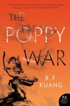 The Poppy War 1 - The Poppy War