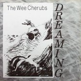 Wee Cherubs - Dreaming (7" Single) (Coloured Vinyl)