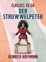 Classics To Go - Der Struwwelpeter