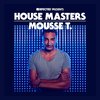 Defected Presents House Masters: Mousse T