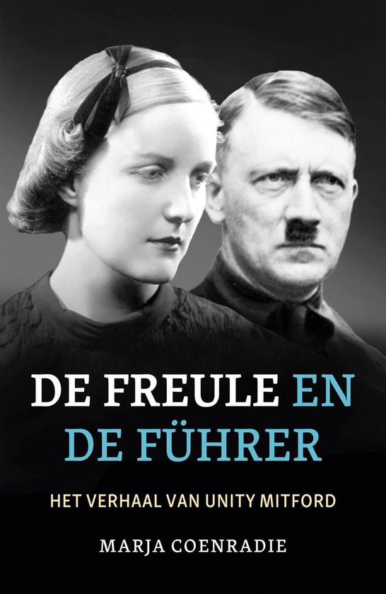 De freule en de Führer - Marja Coenradie | Respetofundacion.org