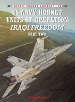 Boek cover US Navy Hornet Units of Operation Iraqi Freedom (Part Two) van Tony Holmes