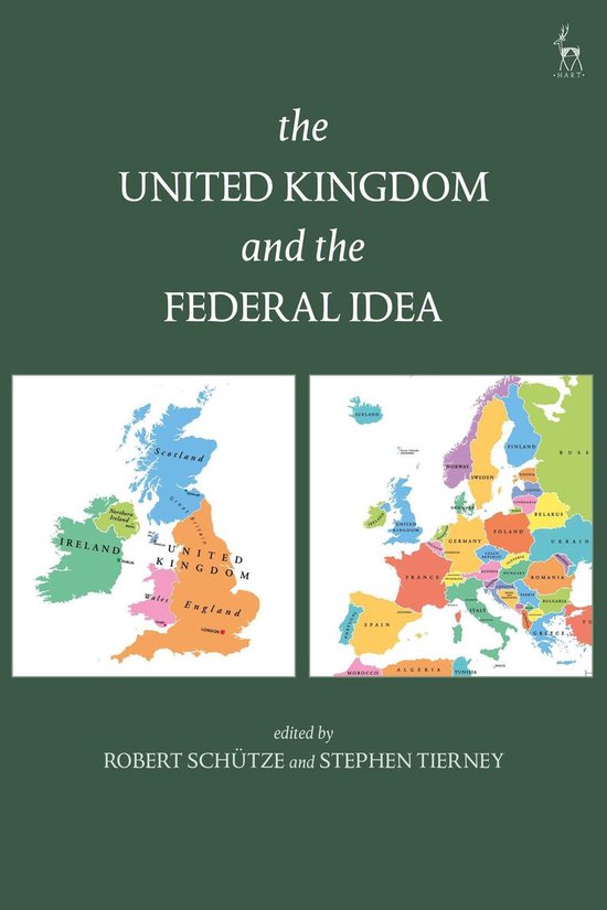 The United Kingdom and The Federal Idea - cover