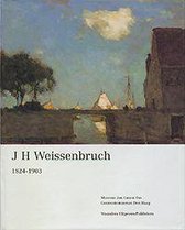 J.H. Weissenbruch 1824-1903