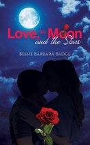 Love, the Moon and the Stars