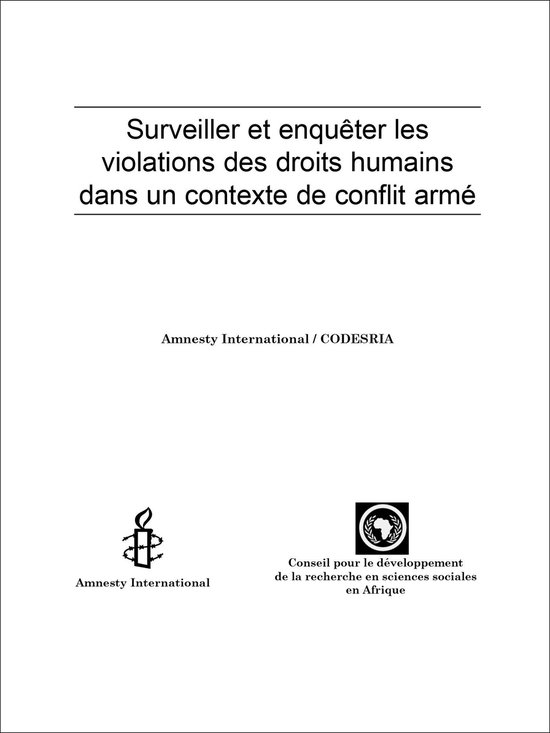 Surveiller et enquêter les violations des droits humains dans un contexte de conflit armé
