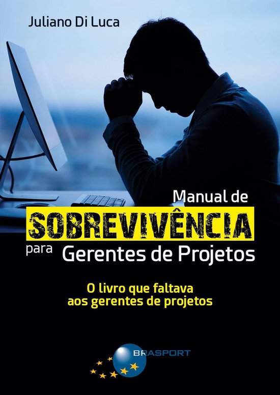 Manual de Sobrevivência para Gerentes de Projetos - cover