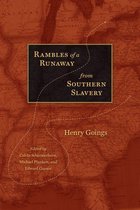 Carter G. Woodson Institute Series - Rambles of a Runaway from Southern Slavery