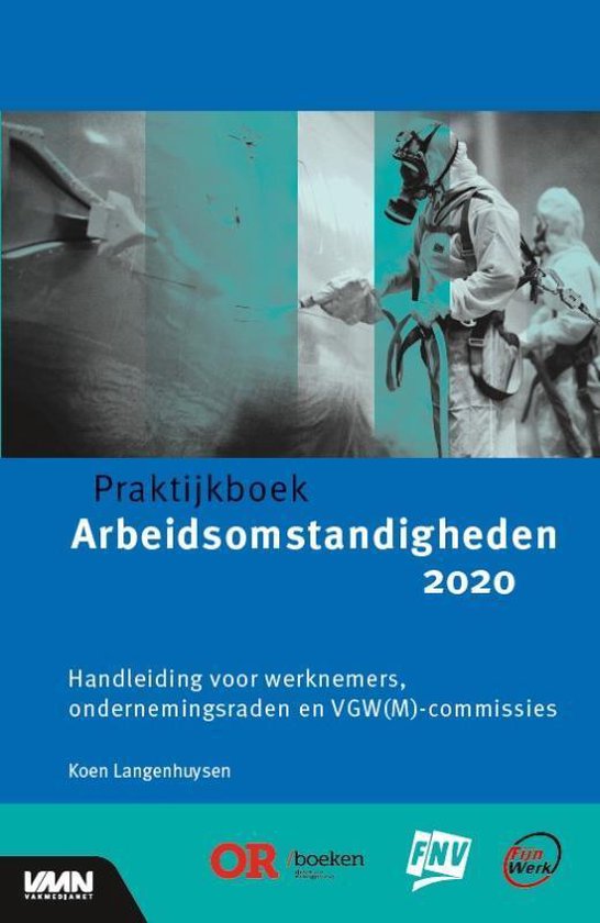 Praktijkboek arbeidsomstandigheden 2020 - Koen Langenhuysen | Tiliboo-afrobeat.com
