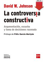 Biblioteca Innovación Educativa 14 - La controversia constructiva