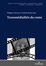 Kinder- und Jugendkultur, -literatur und -medien 117 - Transmédialités du conte