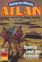 Atlan classics 354 - Atlan 354: Spercon und der Fremde