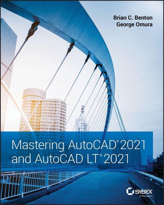 Mastering AutoCAD 2021 and AutoCAD LT 2021 - cover