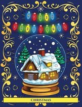 Christmas: An adult coloring (colouring) book with 30 unique Christmas coloring pages