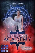 Silvershade Academy 2 - Silvershade Academy 2: Brennende Zukunft