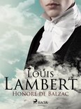 La Comédie humaine: Études philosophiques - Louis Lambert