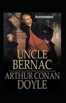 Uncle Bernac Annotated