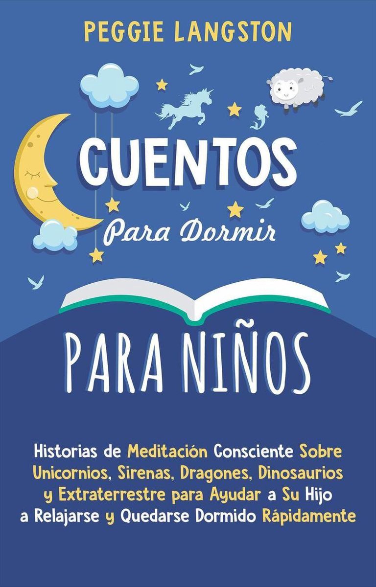 Cuentos para Dormir para Niños: Historias de Meditación Consciente Sobre  Unicornios,... 