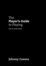 The Player's Guide to Playing: The Art of the Chase