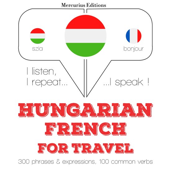 Magyar - francia: utazáshoz - cover