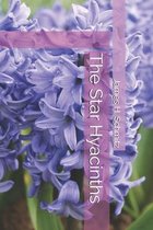 The Star Hyacinths