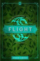 Dragonmaster Trilogy 2 - FLIGHT