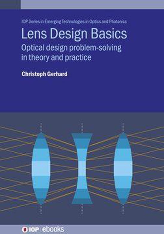 Lens Design Basics (ebook), Christoph Gerhard 9780750322409 Boeken