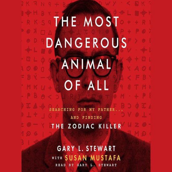 The Most Dangerous Animal of All - cover