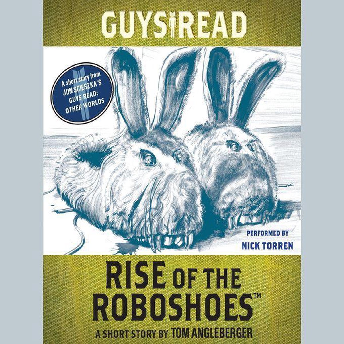 Guys Read: Rise of the RoboShoes - Tom Angleberger
