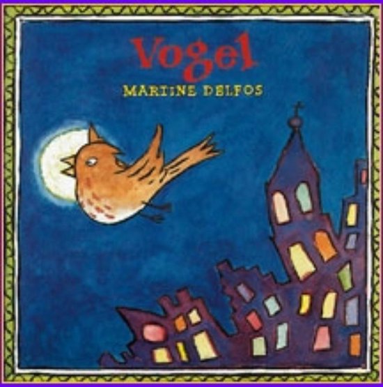 Cover van het boek 'Vogel / druk 4' van Martine Delfos