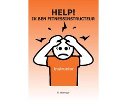 Help! Ik ben fitnessinstructeur