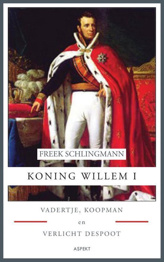 Emulatie Nationaal Legende Koning Willem I, Freek Schlingmann | 9789461531896 | Boeken | bol.com